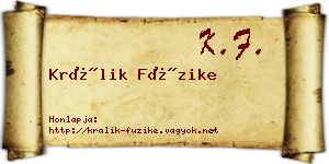 Králik Füzike névjegykártya